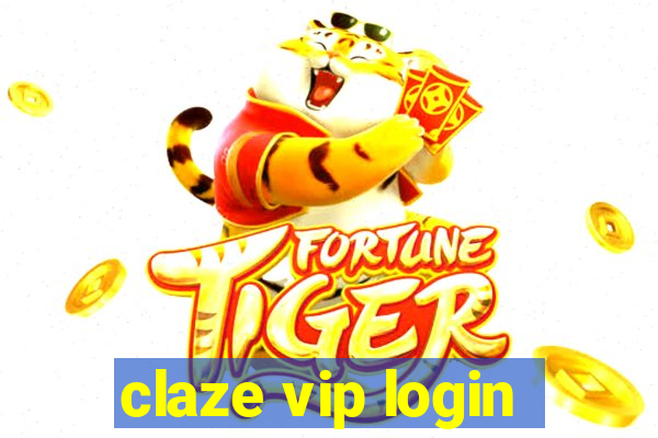 claze vip login